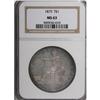 Image 3 : 1875 T$1 MS63 NGC