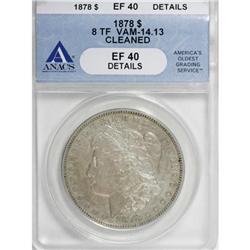 1878 8TF $1 XF40 Details ANACS