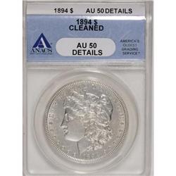 1894 $1--Cleaned--ANACS. AU50 Details