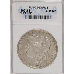 1903-S $1--Cleaned--ANACS. AU53 Details