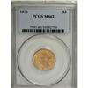 Image 3 : 1871 $3 MS62 PCGS