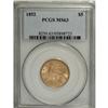 Image 3 : 1852 $5 MS63 PCGS