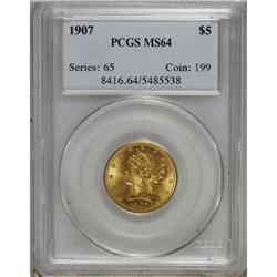 1907 $5 MS64 PCGS