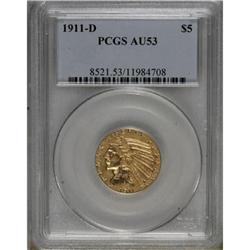 1911-D $5 AU53 PCGS