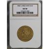 Image 1 : 1842 $10 Large Date AU50 NGC