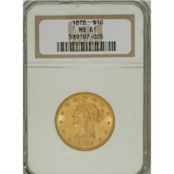 1878 $10 MS61 NGC