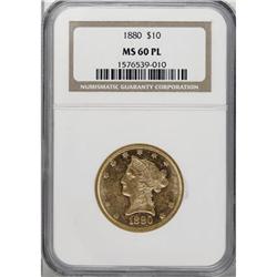 1880 $10 MS60 Prooflike NGC