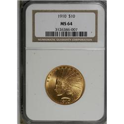 1910 $10 MS64 NGC