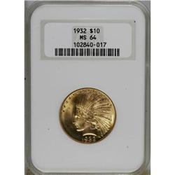 1932 $10 MS64 NGC