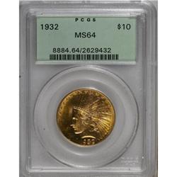 1932 $10 MS64 PCGS