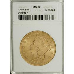1873 $20 Open 3 MS62 ANACS