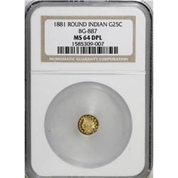 1881 25C BG-887 MS64 DPL NGC