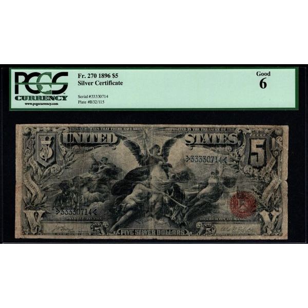 1896 $5 Educational Silver Certificate PCGS 6