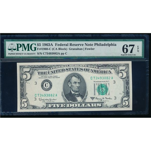 1963A $5 Philadelphia FRN PMG 67EPQ