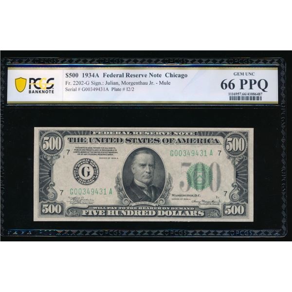 1934A $500 Chicago FRN PCGS 66PPQ