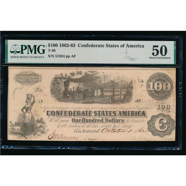 1862-63 $100 T-40 Confederate PMG 50