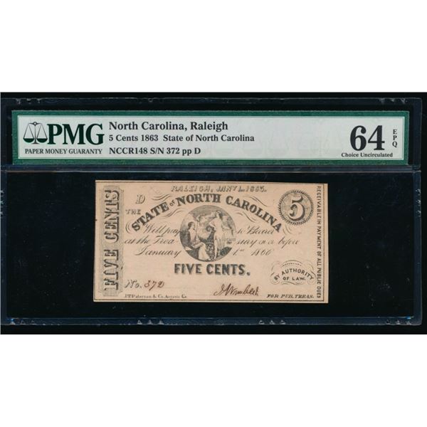 5 Cent 1863 Raleigh NC Obsolete PMG 64EPQ