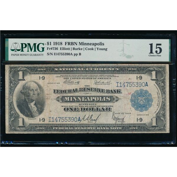 1918 $1 Minneapolis FRBN PMG 15