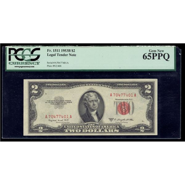1953B $2 Legal Tender Note PCGS 65PPQ