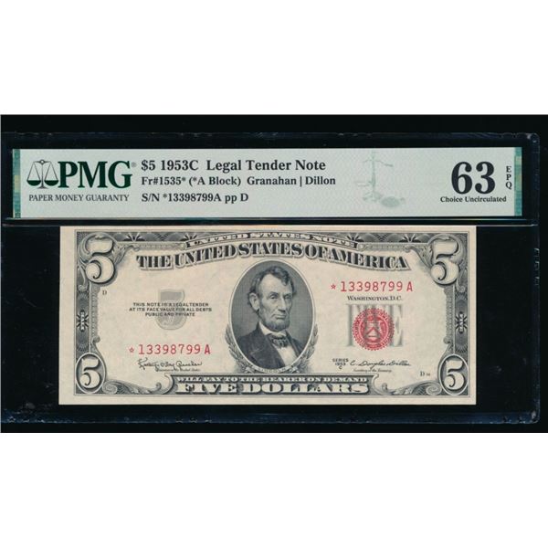 1953C $5 STAR Legal Tender Note PMG 63EPQ