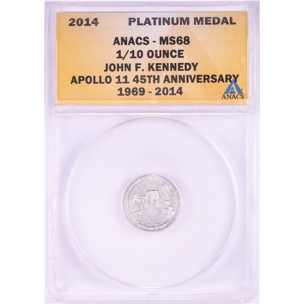 2014 Proof 1/10 oz Platinum JFK Apollo 11 Anniversary Medal ANACS MS68