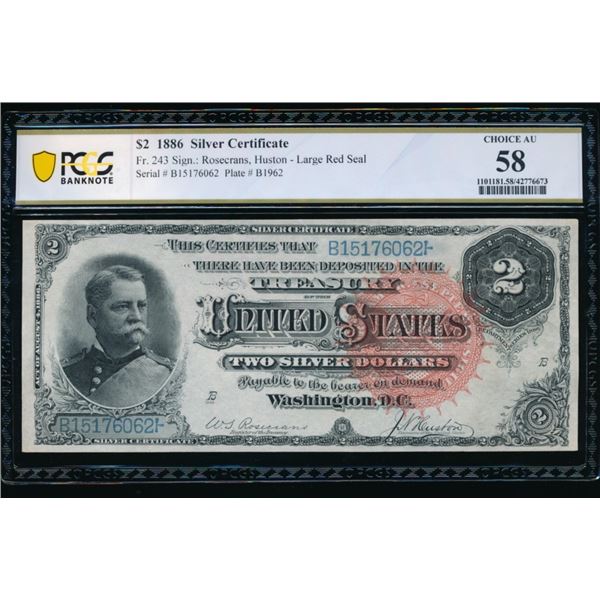 1886 $2 Silver Certificate PCGS 58