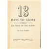 Image 4 : Signed First Edition "13 Days To Glory" The Alamo