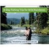 Image 1 : 8-Day Fishing Trip for Wild Rainbows