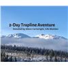 Image 1 : 2-Day Trapline Adventure for 2
