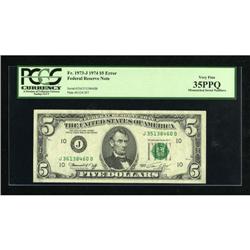 Fr. 1973-J $5 1974 Federal Reserve Note. PCGS