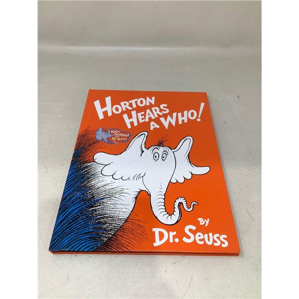 "Horton Hears A Who!" By Dr. Seuss
