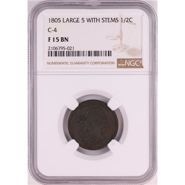 1805 Large 5 With Stems C-4 Draped Bust Half Cent Coin NGC F15 BN