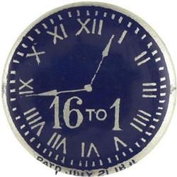 1896 W.J. Bryan Sixteen to One Clockface Pin.