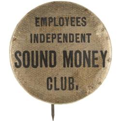 Employees Independent Sound Money Club Celluloid
