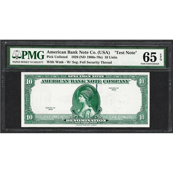 1929 10 Unit American Bank Note Co. "Test Note" PMG Gem Uncirculated 65EPQ