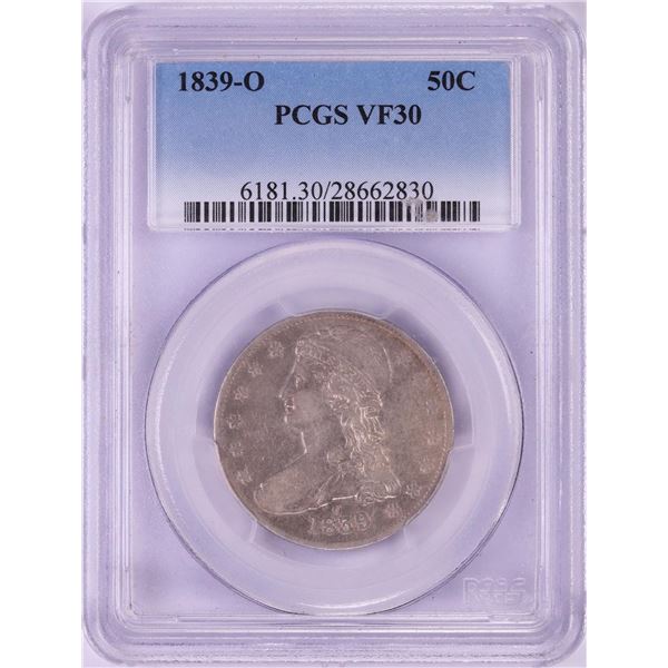 1839-O Capped Bust Half Dollar Coin PCGS VF30