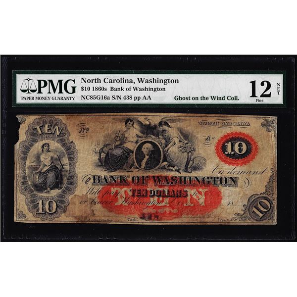 1860's $10 Bank of Washington North Carolina Obsolete Note PMG Fine 12 Net