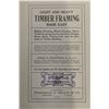 Image 3 : Light and Heavy Timber Framing Made East - 1909 - Fred T. Hodgson