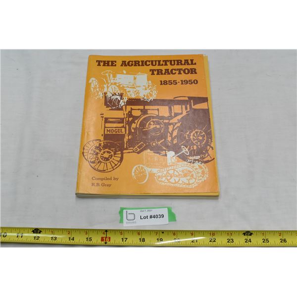 The Agricultural Tractor 1855-1950