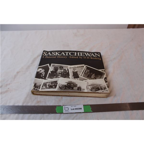 Saskatchewan: A pictoral History