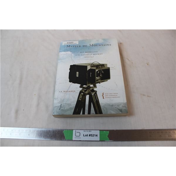“Mappers of Mountains” Book - by I.S. MacLaren