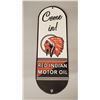 Image 1 : Red Indian Motor Oil  "Come in!" Door push sign (12.25"x4.25")