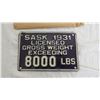 Image 2 : Sask 1931 - 8000LB Gross Weight Plate