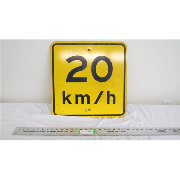 20Km/Hr aluminum sign (17.75x17.75)