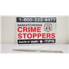 Image 1 : aluminum crime stoppers sign 23.5x31.5