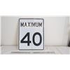 Image 1 : maximum 40 aluminum sign - 23.75Wx29.5L