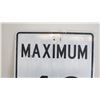 Image 2 : maximum 40 aluminum sign - 23.75Wx29.5L