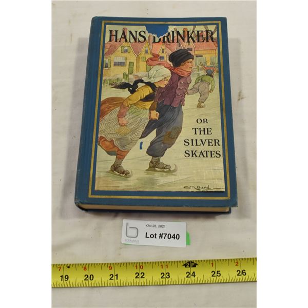 Hans Brinker or the Silver Skates – 1925
