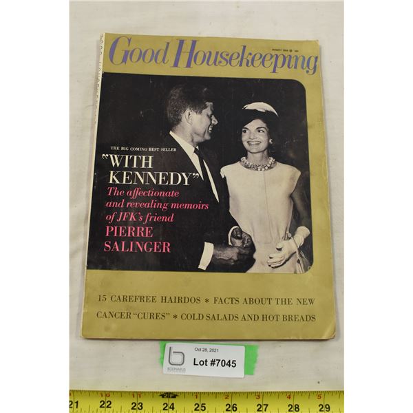 Good Housekeeping August 1966 “With Kennedy”