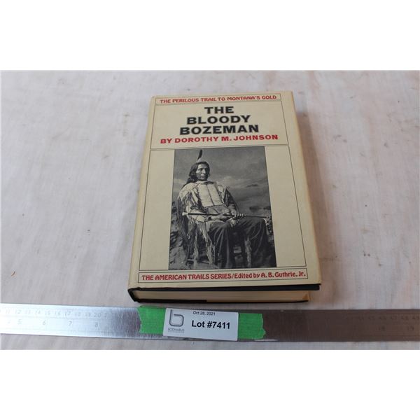 “The Bloody Bozeman” by Dorothy M Johnson